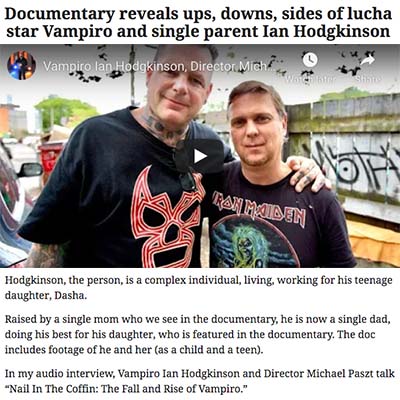 Documentary reveals ups, downs, sides of lucha star Vampiro and single parent Ian Hodgkinson